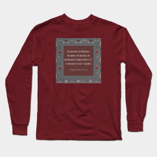 Emerson Self-Reliance Quote Long Sleeve T-Shirt